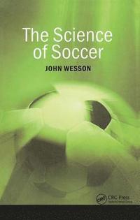 The Science of Soccer (inbunden)