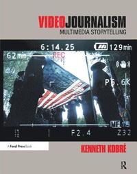 Videojournalism (inbunden)