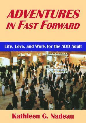 Adventures In Fast Forward (h�ftad)