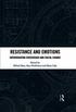 Resistance and Emotions