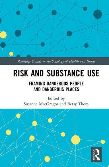 Risk and Substance Use (h�ftad)