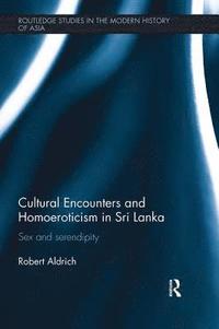 Cultural Encounters and Homoeroticism in Sri Lanka (hftad)