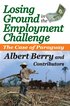 Losing Ground in the Employment Challenge