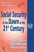 Social Security at the Dawn of the 21st Century