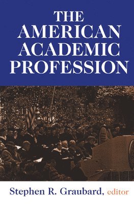 The American Academic Profession (inbunden)