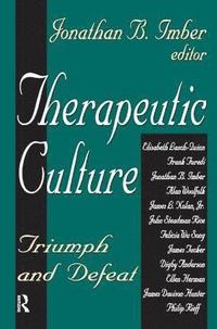 Therapeutic Culture (inbunden)