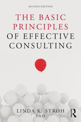 Basic Principles of Effective Consulting (inbunden)