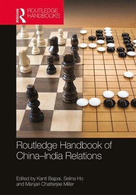 Routledge Handbook of ChinaIndia Relations (inbunden)