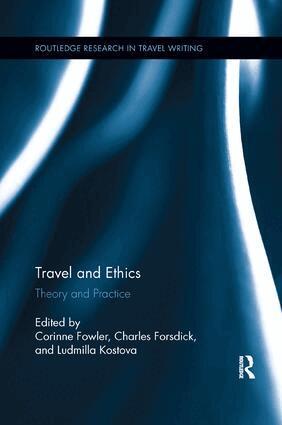 Travel and Ethics (inbunden)