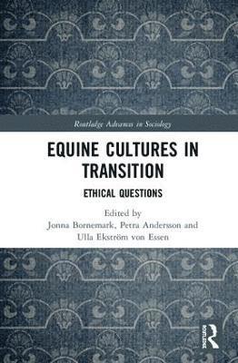 Equine Cultures in Transition (inbunden)