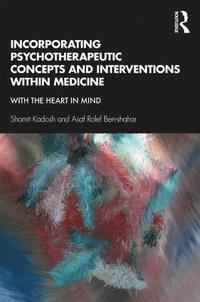 Incorporating Psychotherapeutic Concepts and Interventions Within Medicine (hftad)