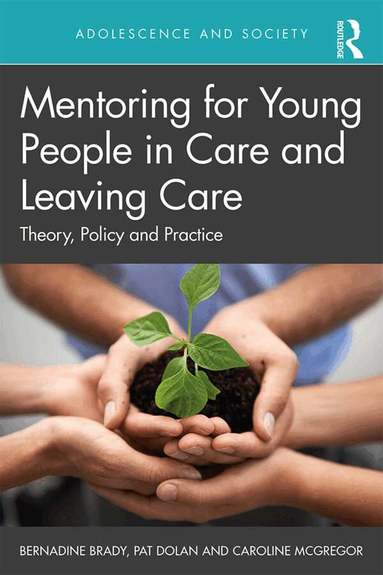 Mentoring for Young People in Care and Leaving Care (inbunden)