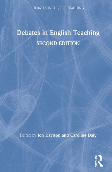 Debates in English Teaching (inbunden)