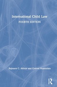 International Child Law (inbunden)
