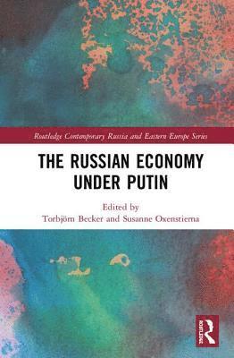 Russian Economy under Putin (inbunden)