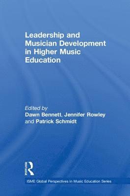 Leadership and Musician Development in Higher Music Education (h�ftad)