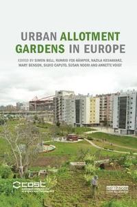 Urban Allotment Gardens in Europe (häftad)