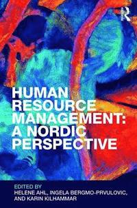 Human Resource Management: A Nordic Perspective (häftad)