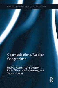 Communications/Media/Geographies (häftad)