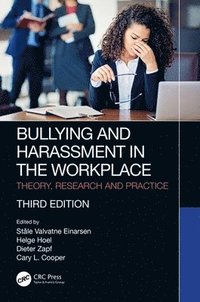 Bullying and Harassment in the Workplace (häftad)