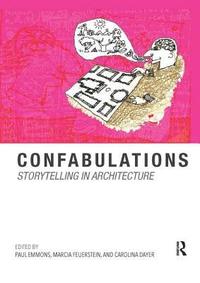 Confabulations : Storytelling in Architecture (hftad)
