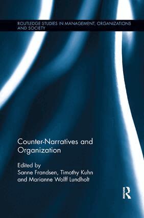 Counter-Narratives and Organization (inbunden)