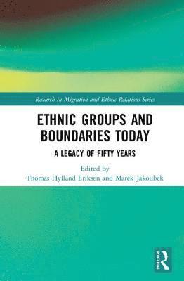 Ethnic Groups and Boundaries Today (inbunden)