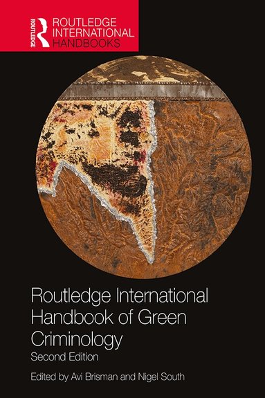 Routledge International Handbook of Green Criminology (h�ftad)