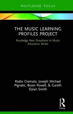 The Music Learning Profiles Project (inbunden)
