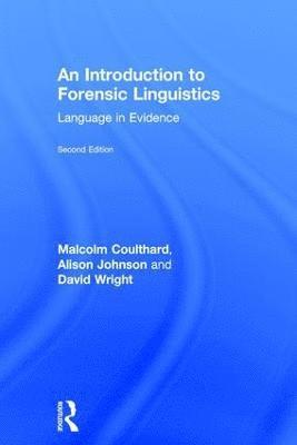 Introduction to Forensic Linguistics (inbunden)