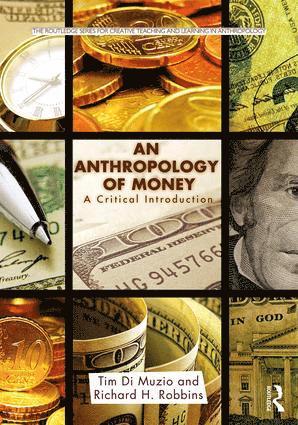 Anthropology of Money (häftad)