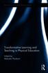 Transformative Learning and Teaching in Physical Education