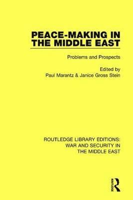Peacemaking in the Middle East (inbunden)