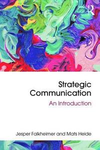 Strategic Communication (häftad)
