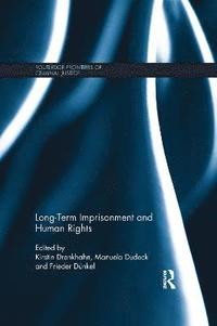 Long-Term Imprisonment and Human Rights (häftad)