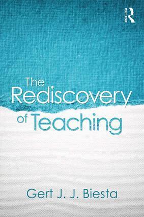 Rediscovery of Teaching (inbunden)