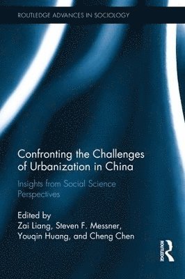 Confronting the Challenges of Urbanization in China (inbunden)