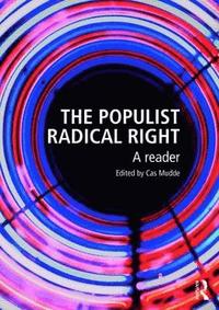 The Populist Radical Right (häftad)