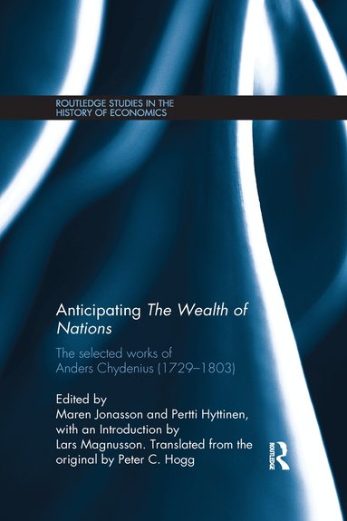 Anticipating The Wealth of Nations (h�ftad)