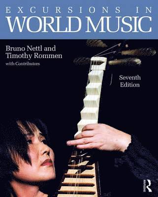 Excursions in World Music, Seventh Edition (häftad)