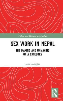 Sex Work in Nepal (inbunden)