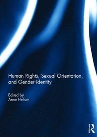 Human Rights, Sexual Orientation, and Gender Identity (inbunden)