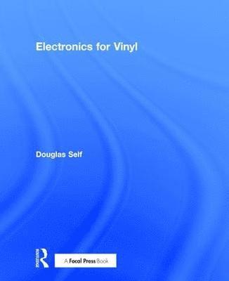 Electronics for Vinyl (inbunden)