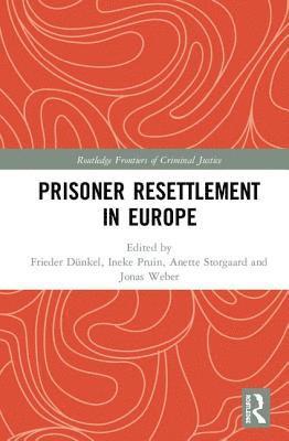 Prisoner Resettlement in Europe (inbunden)