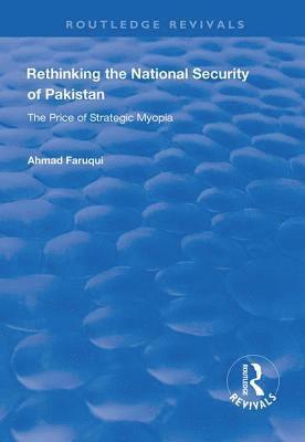 Rethinking the National Security of Pakistan (inbunden)