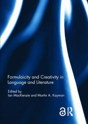 Formulaicity and Creativity in Language and Literature (hftad)