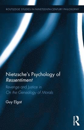 Nietzsche's Psychology of Ressentiment (häftad)