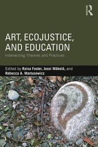 Art, EcoJustice, and Education (hftad)