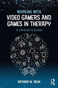 Working with Video Gamers and Games in Therapy (hftad)