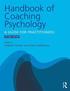 Handbook of Coaching Psychology